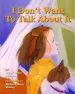 Audiobook I Don'T Want to Talk About it: A Story About Divorce for Young Children author Jeanie Franz Ransom
