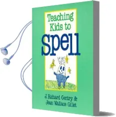 Teaching Kids to Spell Audiobook download free by Jean Wallace Gillet