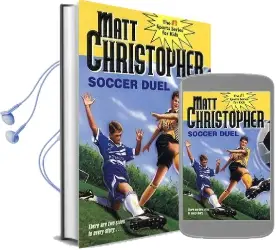 Soccer Duel Audiobook download free by Matt Christopher