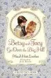 Audiobook Betsy and Tacy go Over the big Hill author Maud Hart Lovelace