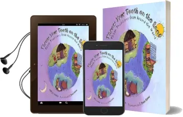 Throw Your Tooth on the Roof: Tooth Traditions From Around the World Audiobook download free by Selby Beeler