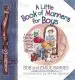 Audiobook A Little Book of Manners for Boys: A Game Plan for Getting Along With Others author Bob Barnes