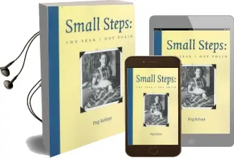 Small Steps: The Year i got Polio Audiobook download free by Peg Kehret