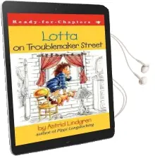 Lotta on Troublemaker Street Audiobook download free by Astrid Lindgren
