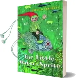 The Little Water-Sprite Audiobook download free by Otfried Preußler