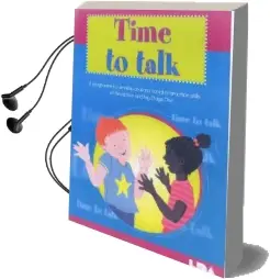 Time to Talk: A Programme to Develop Oral and Social Interaction Skills for Reception and key Stage one Audiobook download free by Alison Schroeder