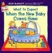 Audiobook What to Expect When the new Baby Comes Home author Heidi Eisenberg Murkoff