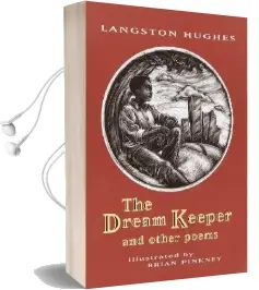Dream Keeper & Other Poems Audiobook download free by Langston Hughes