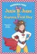 Audiobook Junie b. Jones is Captain Field day author Barbara Park