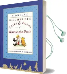 The Complete Tales and Poems of Winnie-The-Pooh/Wtp Audiobook download free by A A Milne