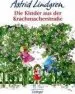 Audiobook Die Kinder aus der Krachmacherstrasse author Astrid Lindgren
