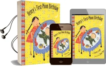 Henry'S First-Moon Birthday Audiobook download free by Lenore Look
