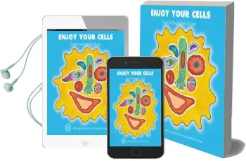 Enjoy Your Cells Audiobook download free by Frances R. Balkwill