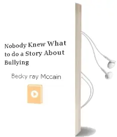 Nobody Knew What to do: A Story About Bullying Audiobook download free by Becky Ray Mccain