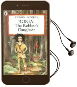 Ronia the Robber'S Daughter Audiobook download free by Astrid Lindgren