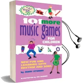 101 More Music Games for Children: More fun and Learning With Rhythm and Song Audiobook download free by Jerry Storms