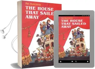 House That Sailed Away: Play Audiobook download free by Pat Hutchins