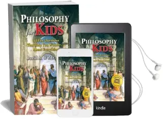 Philosophy for Kids: 40 fun Questions That Help you Wonder ... About Everything! Audiobook download free by David A. White