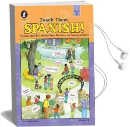 Teach Them Spanish!, Grade k Audiobook download free by Winnie Waltzer Hackett