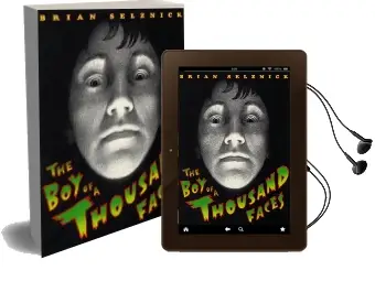 The boy of a Thousand Faces Audiobook download free by Brian Selznick