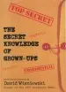 Audiobook The Secret Knowledge of Grown-Ups author David Wisniewski