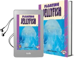Floating Jellyfish - Animals Pull Ahead Audiobook download free by Kathleen James Martin