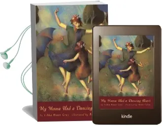 My Mama had a Dancing Heart Audiobook download free by Libba Moore Gray