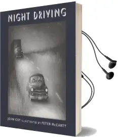 Night Driving Audiobook download free by John Coy