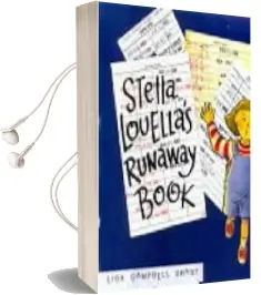 Stella Louella'S Runaway Book Audiobook download free by Lisa Campbell Ernst