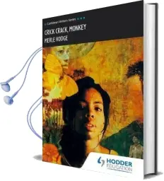 Crick Crack Monkey (Caribbean Writers Series) Audiobook download free by Merle Hodge