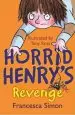 Audiobook Horrid Henry'S Revenge: Book 8 author Francesca Simon