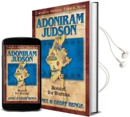 Adoniram Judson: Bound for Burma Audiobook download free by Janet Benge