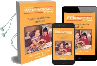 Young Mathematicians at Work: Constructing Multiplication and Division v. 2 Audiobook download free by Catherine Twomey Fosnot