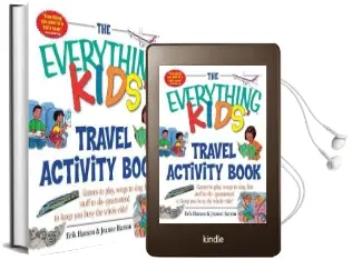 The Everything Kids' Travel Activity Book: Games to Play, Songs to Sing, fun Stuff to do - Guaranteed to Keep you Busy the Whole Ride! Audiobook download free by Jeanne Hanson
