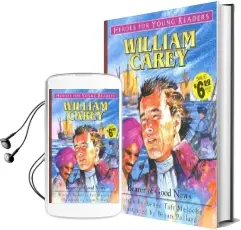 William Carey: Bearer of Good News Audiobook download free by Renee Meloche