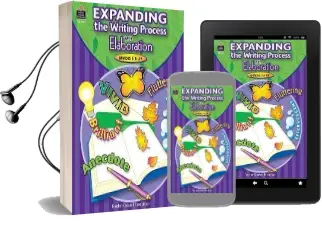 Expanding the Writing Process With Elaboration, Grades 5 & up Audiobook download free by Joyce Caskey