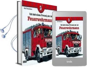 Ich hab Einen Freund, der ist Feuerwehrmann Audiobook download free by Ralf Butschkow