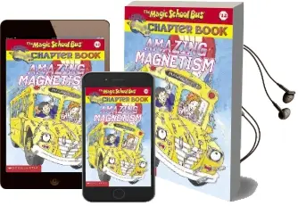 Magic School bus Amazing Magne Audiobook download free by Rebecca Carmi