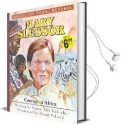 Mary Slessor: Courage in Africa Audiobook download free by Renee Meloche