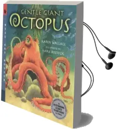 Gentle Giant Octopus Audiobook download free by Karen Wallace