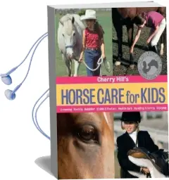 Horse Care for Kids Audiobook download free by Cherry Hill