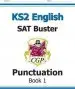 Audiobook Ks2 English sat Buster: Punctuation Book 1 (For the 2019 Tests) author Cgp Books