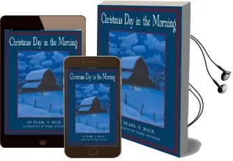 Christmas day in the Morning Audiobook download free by Pearl S Buck