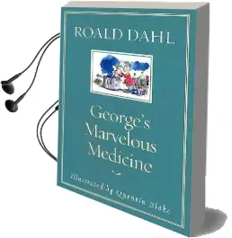 George'S Marvelous Medicine Audiobook download free by Roald Dahl