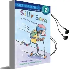 Silly Sara - Phonics Audiobook download free by Anna Jane Hays