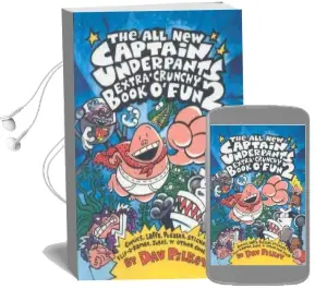 The all new Captain Underpants Extra Crunchy Book of fun Audiobook download free by Dav Pilkey