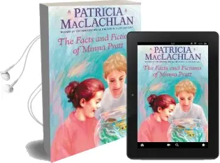 The Facts and Fictions of Minna Pratt Audiobook download free by Patricia Maclachlan