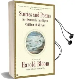Stories and Poems for Extremely Intelligent Children of all Ages Audiobook download free by Prof. Harold Bloom