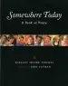 Audiobook Somewhere Today - a Book of Peace author Shelly Moore Thomas