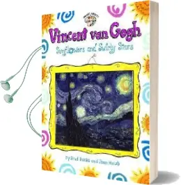 Vincent van Gogh: Sunflowers and Swirly Stars Audiobook download free by Joan Holub